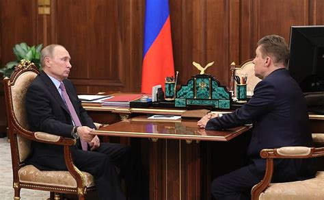 Meeting With Gazprom Ceo Alexei Miller President Of Russia