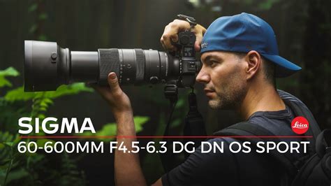 Sigma 60 600mm F45 63 Dg Dn Os Sport Review This Is Fantastic Youtube