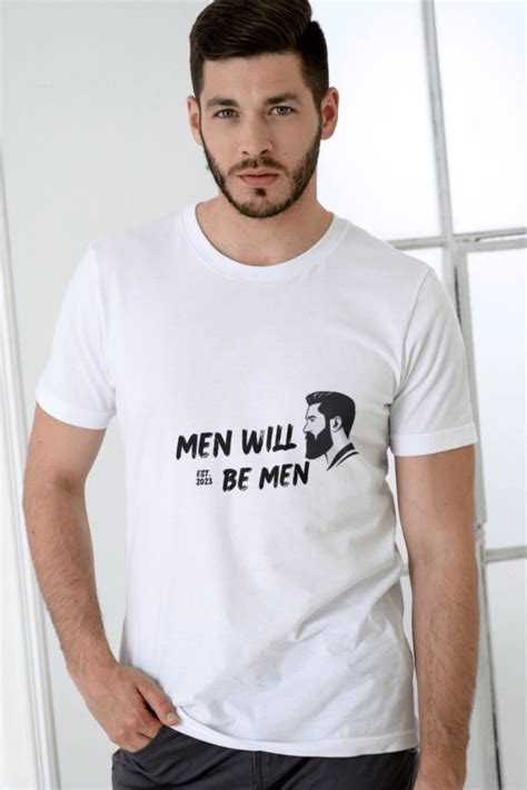 Men Will Be Men T Shirt Logo MasterBundles