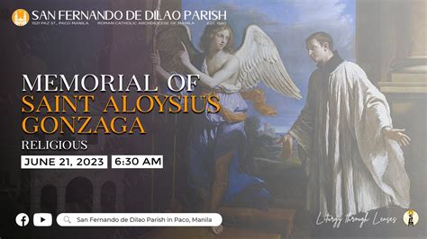 June 21 2023 630 Am Live Now Memorial Of Saint Aloysius Gonzaga