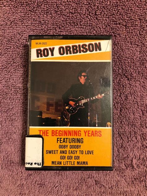 Vintage Roy Orbison The Beginning Years Origional Cassette Etsy