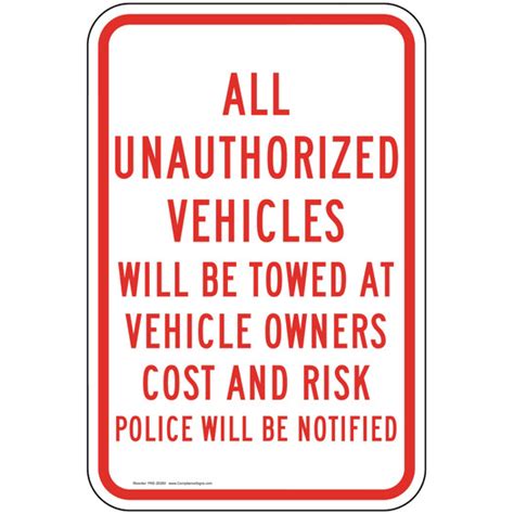 Unauthorized Vehicles Towed Vertical Sign White Reflective