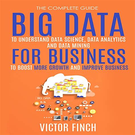 Amazon Big Data For Business Your Comprehensive Guide To