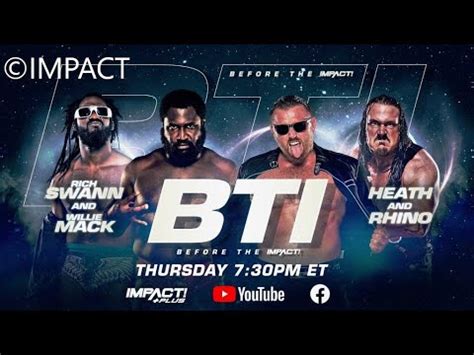 Rich Swann Willie Mack Vs Heath Rhino Tag Team Match Impact BTI