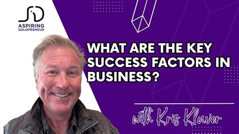 What Are The Key Success Factors In Business Youtube