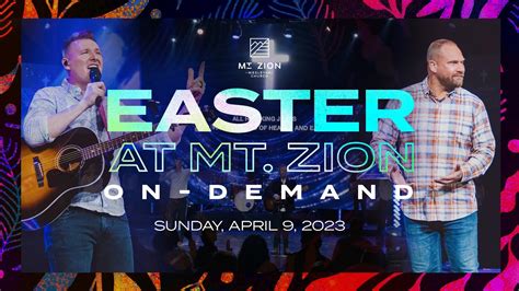 Easter At Mt Zion Wesleyan Church 4923 Full Worship Service On Demand Youtube