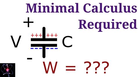 Derive The Equation For Energy Stored In A Capacitor It S Not Hard