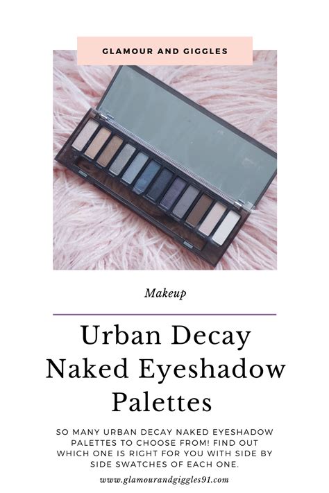Urban Decay Naked Palette Swatches Of All Naked Eyeshadow Palettes Artofit