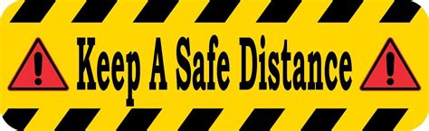 In X In Keep A Safe Distance Sticker Vinyl Business Caution Sign