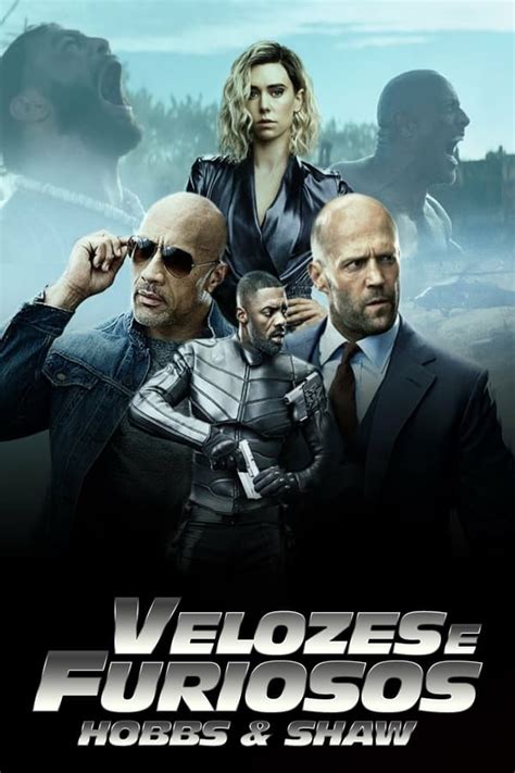 Assistir Velozes Furiosos Hobbs Shaw Online Dublado E Legendado