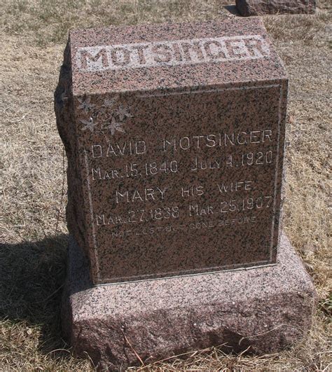 David Motsinger 1840 1920 Memorial Find A Grave