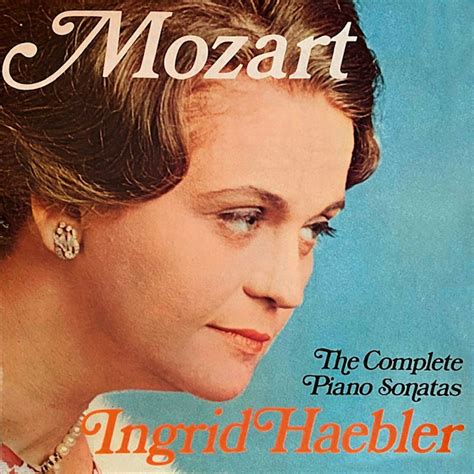 Mozart The Complete Piano Sonatas Album By Ingrid Haebler Apple Music