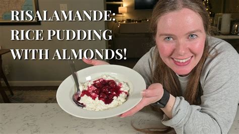 How To Make Risalamande Danish Rice Pudding With Almonds Youtube