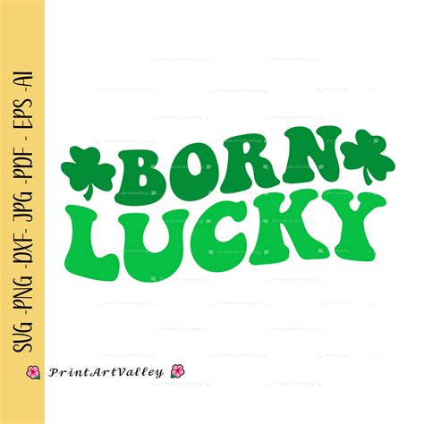 Born Lucky St Patricks Day Svg Lucky Svg Funny St Patty Svg St Pattys Day Design St