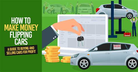 How To Make Money Flipping Cars A Guide To Buying And Selling Cars