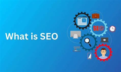 What Is SEO Search Engine Optimization Explained