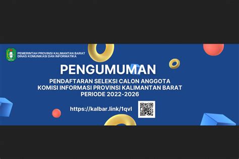 Timsel Buka Pendaftaran Calon Anggota Komisi Informasi Kalbar Periode