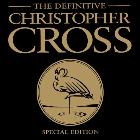 Christopher Cross The Definitive Christopher Cross Cd Special