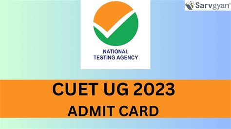 CUET UG 2023 Admit Card Issued For 22nd 23rd June Exams Here S