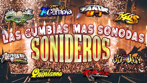 Las Cumbias Sonideros Mas Sonodascumbias Sonideras Mix Grupo