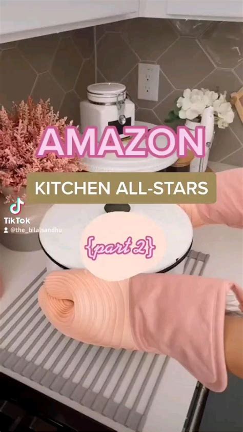 Rounding Up The Best Of The Best Amazon Kitchen Finds Part 2 Link In