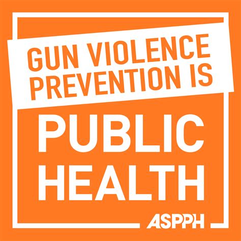 Gun Violence Prevention Association Of Schools And Programs Of Public