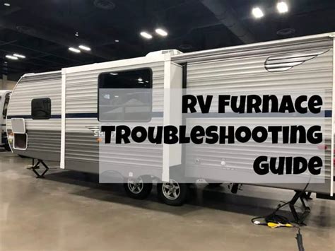 RV Furnace has no heat? RV Furnace Troubleshooting Guide – The Savvy ...