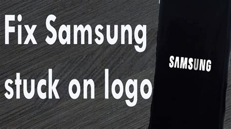 Samsung Hang On Logo Screen Stuck On Logo Screen Fix 1000 By Easy