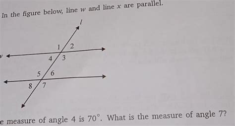 In The Figure Below Line W And Line X Are Parallel V E Measure Of