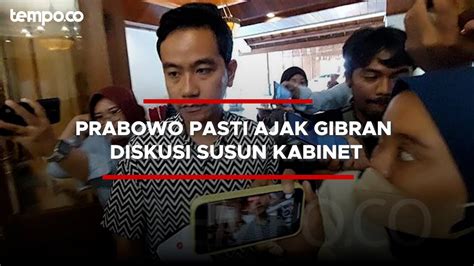 Jokowi Titip Menteri Di Kabinet Prabowo Ini Jawaban Gibran YouTube