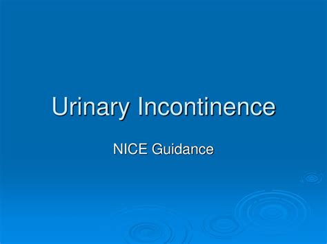 Ppt Urinary Incontinence Powerpoint Presentation Free Download Id