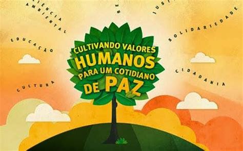 Quais Os Valores Cultivados Em Nossa Sociedade - Fazeres & Saberes: Valores humanos: o que são, definição e exemplos