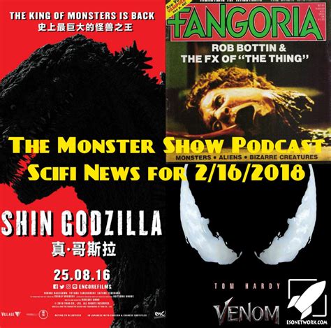 The Monster Scifi Show Podcast Scifi News For 2 16 2018 The ESO Network