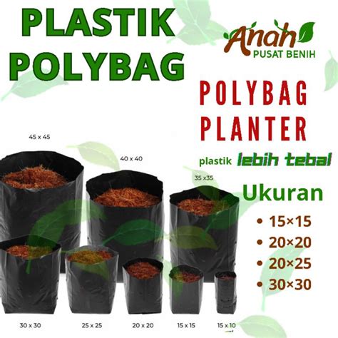 Jual Anah Pusat Benih Polibag Tanaman Polybag Ecer Berbagai Ukuran