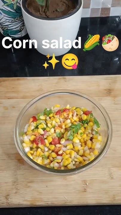 Corn Salad 🌽🥗youtubeshortssaladcornsaladtrendingshortshealthy