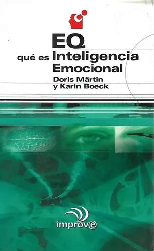 Libro Fisico Eq Que Es Inteligencia Emocional Doris Martin En Venta En