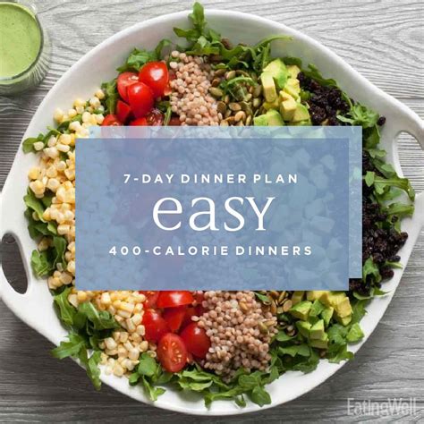 7 Day Meal Plan A Week Of Easy 400 Calorie Dinners 400 Calorie Dinner Easy Healthy Recipes