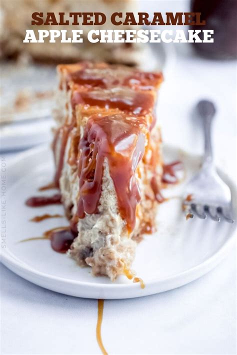 Salted Caramel Apple Cheesecake Smells Like Home