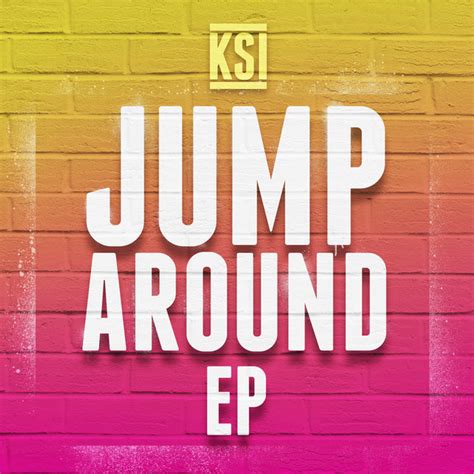 KSI – Jump Around Lyrics | Genius Lyrics