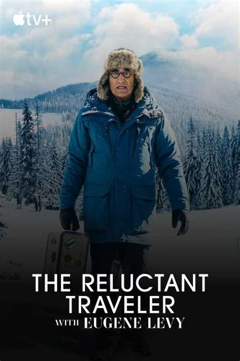 The Reluctant Traveler With Eugene Levy Pejamas The Poster