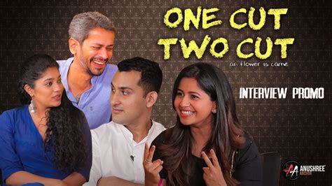 Promo One Cut Two Cut Exclusive With Anushree Danish Sait Prk