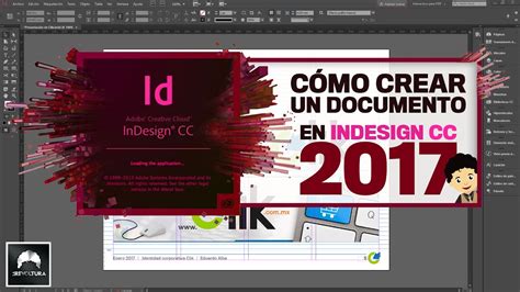 Adobe Indesign Cc 2017 Tutorial Cómo Crear Un Documento Youtube