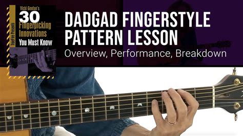 🎶 Dadgad Fingerstyle Pattern Guitar Lesson From Vicki Genfan Guitar Lessons Lesson