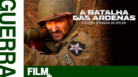 A Batalha Das Ardenas Filme Completo Dublado Guerra A O Film