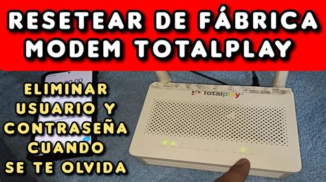 CÓMO RESETEAR DE FÁBRICA MODEM TOTALPLAY MUY FÁCIL Y RÁPIDO YouTube