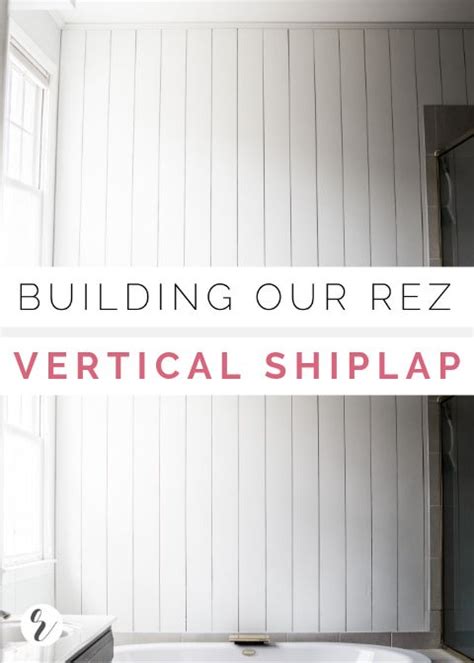 How To Diy Make And Install Vertical Shiplap Tutorial Building Our Rez Shiplap Ship Lap