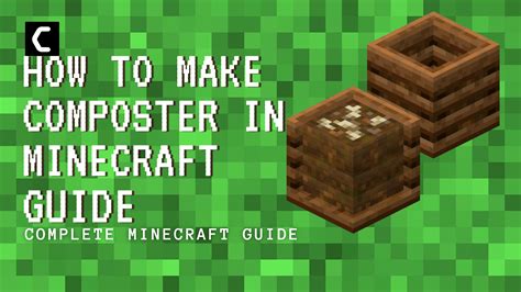 How To Make Composter In Minecraft 2023 Easy Guide