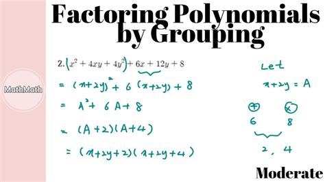 Factoring Polynomials By Grouping Steps