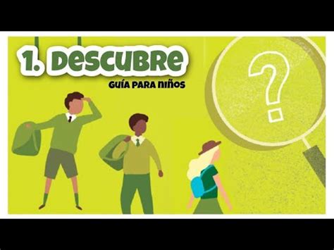 NUEVO PROGRAMA DE METAS Niños y jóvenes Paso 1 DESCUBRE Guía para