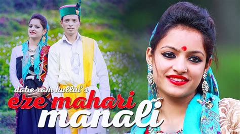 Latest Himachali Dance Song Eze Mahari Manali ISur Studios YouTube